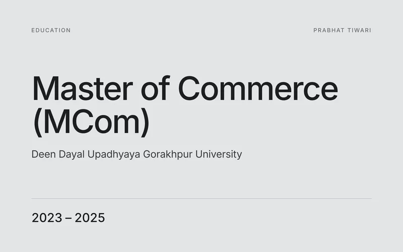 MCom — Master of Commerce, DDU Gorakhpur University