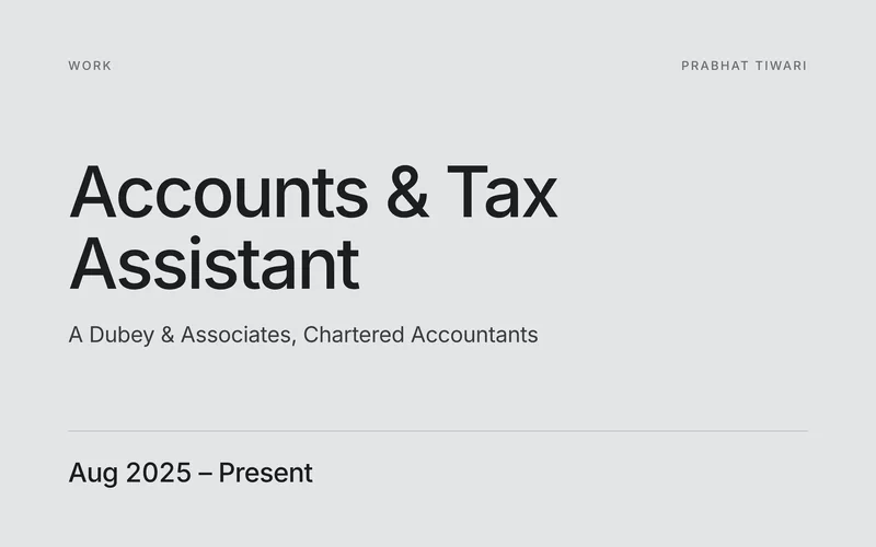 A Dubey & Associates — Accounts & Tax Assistant